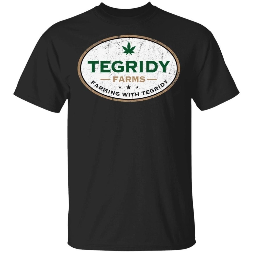 Tegridy Farms South Tshirt Farming With Tegridy Tshirt